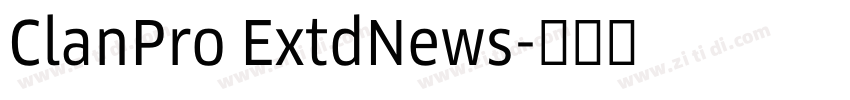 ClanPro ExtdNews字体转换 ClanPro ExtdNews字体转换